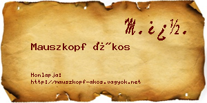 Mauszkopf Ákos névjegykártya